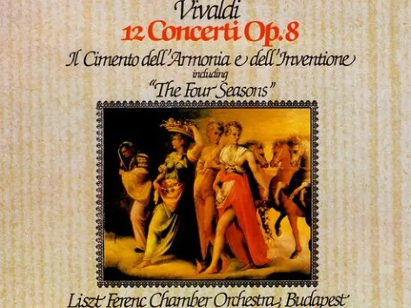 Vivaldi: 12 Concertos, Op. 8 (Il Cimento Dell'Amonia E Dell'Inventione)