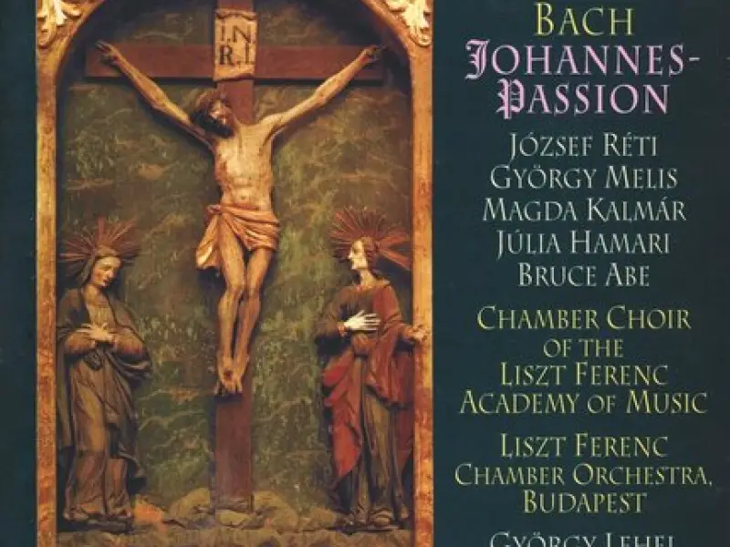 Bach, J.S.: St. John Passion, Bwv 245